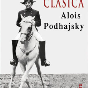 LIBRO LA EQUITACION CLASICA, ALOIS PODHAJSKY