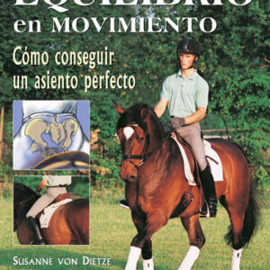 LIBRO EQUILIBRIO EN MOVIMIENTO. CÓMO CONSEGUIR UN ASIENTO PERFECTO