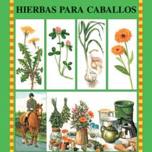 LIBRO GUÍAS ECUESTRES ILUSTRADAS HIERBAS PARA CABALLOS
