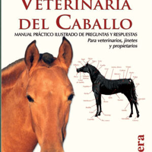 LIBRO ENCICLOPEDIA VETERINARIA DEL CABALLO