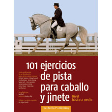 LIBRO 101 EJERCICIOS DE PISTA PARA CABALLO Y JINETE