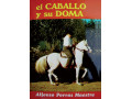 LIBRO EL CABALLO Y SU DOMA