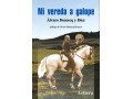 LIBRO MI VEREDA A GALOPE