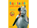 LIBRO EQUITACIÓN PARA NIÑOS